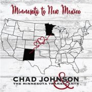 Chad Johnson - Minnesota To New Mexico (2023) Hi-Res