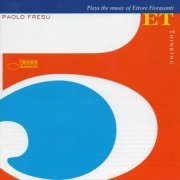 Paolo Fresu 5et - Thinking (2006)