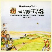 Foreningen Til Livets Beskyttelse / Den Lille Prins – Hippieology Vol. 1 - 1971-1972 (2005)