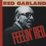 Red Garland - Feelin' Red (1998)