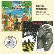 Mighty Maytones - Madness and Boat to Zion (2017)