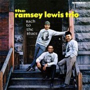 The Ramsey Lewis Trio - Bach to the Blues (1964) LP