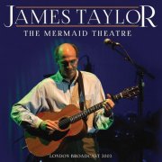 James Taylor - The Mermaid Theatre (2020)