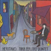 Mika Myllari Quintet - Heritages (1992)