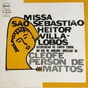 Associação de Canto Coral - Missa São Sebastião: Heitor Villa-Lobos (1968/2021)