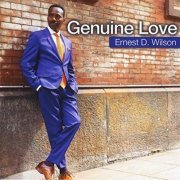 Ernest D. Wilson - Genuine Love (2019)