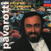 Luciano Pavarotti - Pavarotti In Hyde Park (1992)