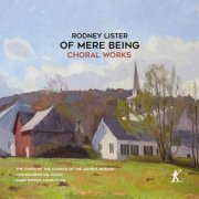 Choir of the Church of the Advent, Chengcheng Ma, Mark Dwyer - Of Mere Being (2025) [Hi-Res]
