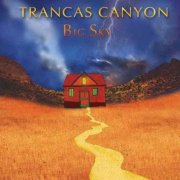 Steve Louw & Big Sky - Trancas Canyon (2008)