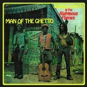 Winston Jarrett & The Righteous Flames - Man of the Ghetto (1977)