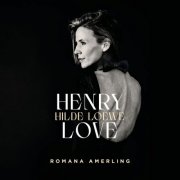 Romana Amerling - Henry Love - Hilde Loewe (2026) Hi-Res