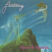 Fantasy - Beyond The Beyond Plus... (1974/2015)