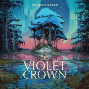 Voodoo Queen - Violet Crown (2026) Hi-Res