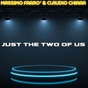 Massimo Farao & Claudio Chiara - Just the Two of Us (2022)