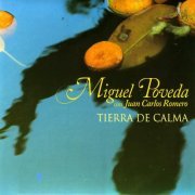 Juan Carlos Romero - Tierra De Calma (2006) FLAC