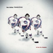 Les Dales Hawerchuk - Le tour du chapeau (2011)