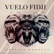 Vuelo Fidji - Bestias Fugaces (2019)