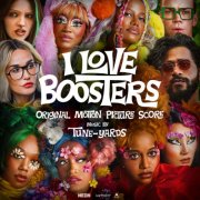 Tune-Yards, tUnE-yArDs - I Love Boosters (Original Motion Picture Score) (2026) [Hi-Res]