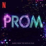 The Cast of Netflix's Film The Prom - The Prom (Music from the Netflix Film) (2020) [Hi-Res]