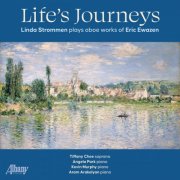 Linda Strommen, Angela Park, Tiffany Choe, Kevin Murphy - Life’s Journeys: Linda Strommen Plays Oboe Works of Eric Ewazen (2026) [Hi-Res]