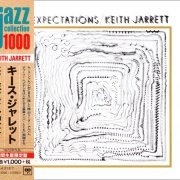 Keith Jarrett - Expectations (1972) [2014 Japan Jazz Collection 1000] CD-Rip