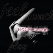 VA - Erotic Lounge part 1 (2010)