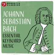VA - Johann Sebastian Bach: Essential Keyboard Music (2022)