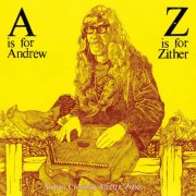 Andrew Cronshaw - A Is for Andrew, Z Is for Zither (2024 Remaster) (2024)