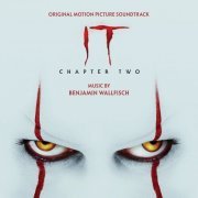 Benjamin Wallfisch - IT Chapter Two (Original Motion Picture Soundtrack) (2019) [Hi-Res]