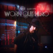 Richard Quarren - Worn out Hero (2021)