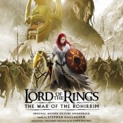 Stephen Gallagher - The Lord of the Rings: The War of the Rohirrim (OST) (2024) [E-AC-3 JOC Dolby Atmos]