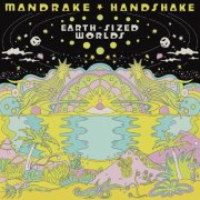 Mandrake Handshake - Earth-Sized Worlds (2025)