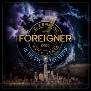 Foreigner - In The Eye Of The Storm (2026) [CD-Rip]