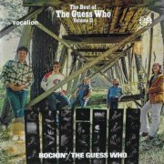 The Guess Who - Rockin' & The Best Of The Guess Who Volume II   (1972, 1973) [2019 SACD]