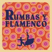 VA - Rumbas y Flamenco (2019) [Hi-Res]