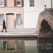 Paolo Pollutri - In giro (2022)