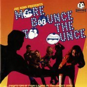 Various Artist - Joe King Presents: More Bounce to the Ounce (1997)