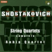 Rubio Quartet - Shostakovich: Complete String Quartets (2004) [5CD Box Set]