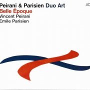 Peirani & Parisien Duo Art - Belle Epoque (2014) CD Rip