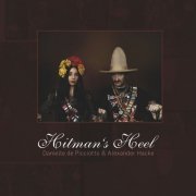 Danielle De Picciotto, Alexander Hacke - Hitman's Heel (2011)