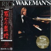 Rick Wakeman - Rick Wakeman's Criminal Record (Remastered, Reissue) (1977/2011)