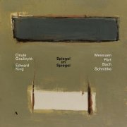Onutė Gražinytė, Edward King - Spiegel im Spiegel (2025) [Hi-Res]