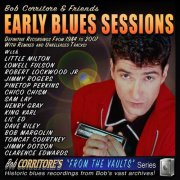 Bob Corritore - Early Blues Sessions (2025)