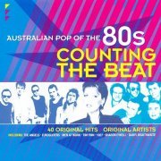 Various Artist - Counting The Beat (Australian Pop Of The 80s) (2007)