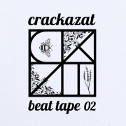 Crackazat - Beat Tape 02 (2024)