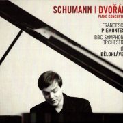 Francesco Piemontesi - Schumann, Dvorak: Piano Concertos (2012) CD-Rip