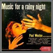 Paul Weston & His Orchestra - Music for a Rainy Night (Original Album Plus Bonus Tracks 1955) (2014)