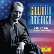 Chicago Symphony Orchestra, Carlo Maria Giulini - Giulini in America II (2011)