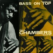 Paul Chambers Quartet - Bass On Top (1957) [Vinyl]