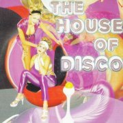 DJ Tonka - House Of Disco [2CD] (1998)